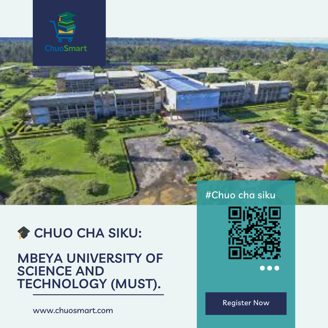 chuo cha siku: Mbeya University of Science and Technology (MUST)