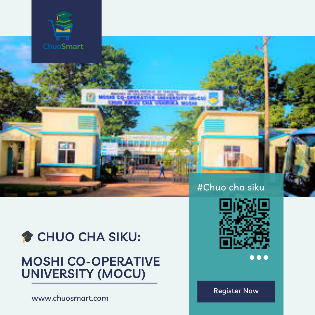 chuo cha siku: Moshi Co-operative University (MoCU)