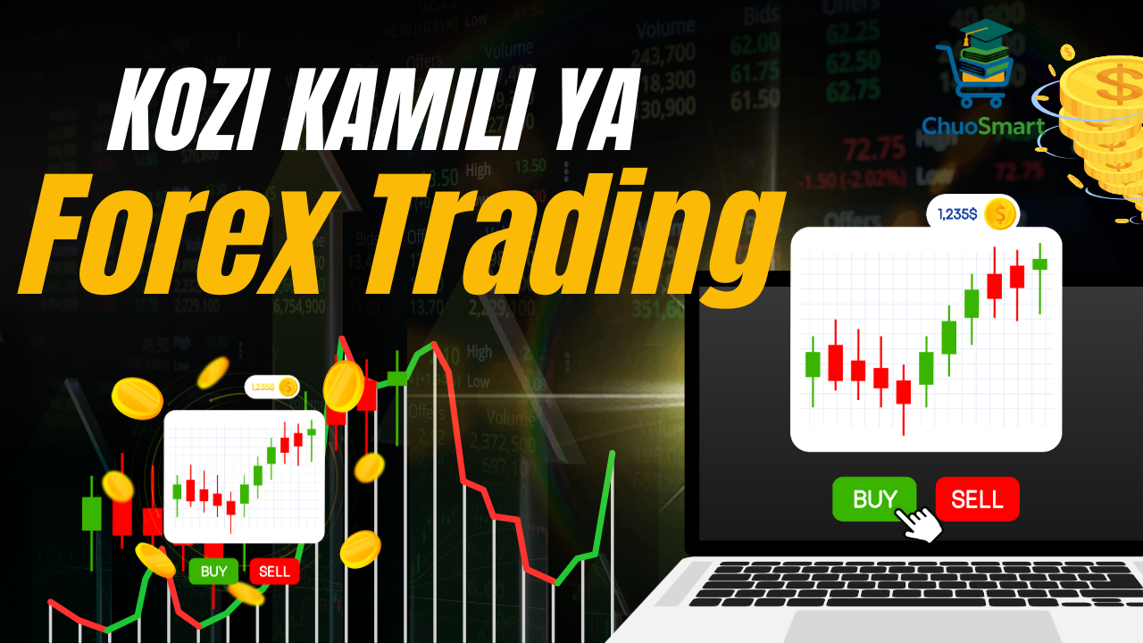 Kozi Kamili ya Forex Trading