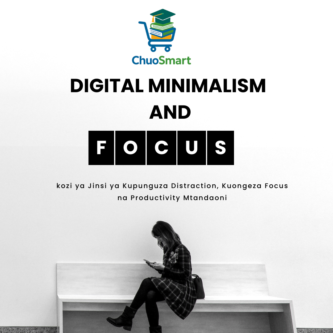 Kozi ya Jinsi ya Kupunguza Distraction, Kuongeza Focus na Productivity Mtandaoni