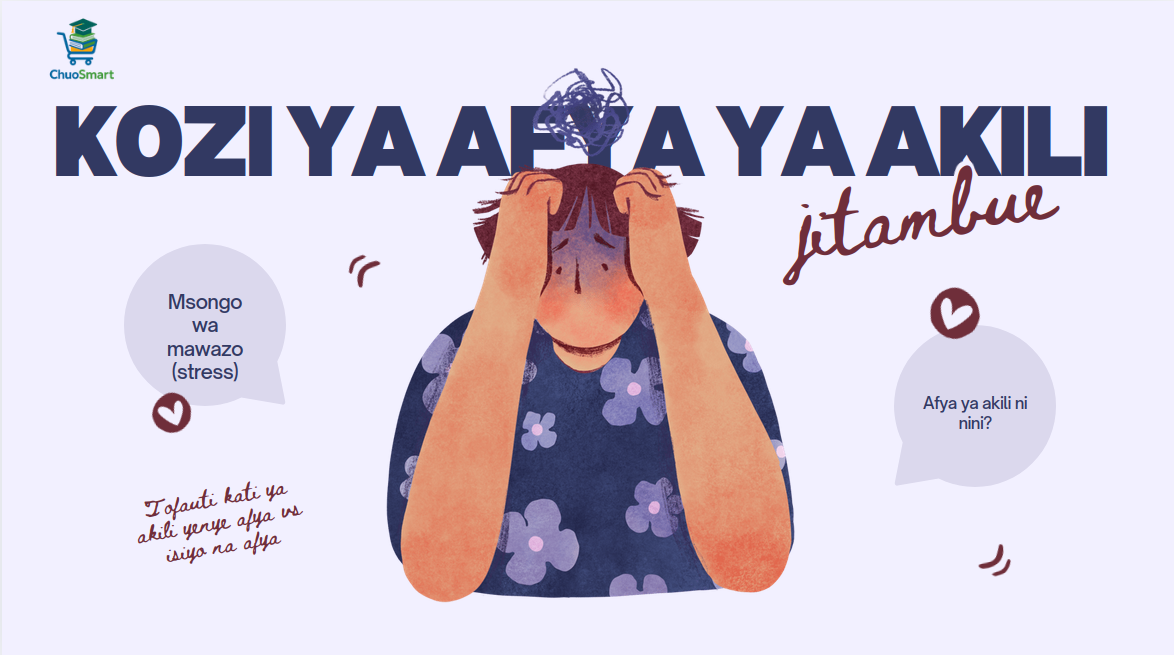 KOZI YA AFYA YA AKILI